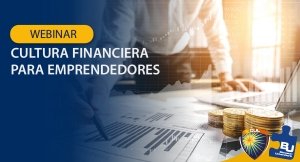 Webinar &quot;Cultura financiera para emprendedores&quot;